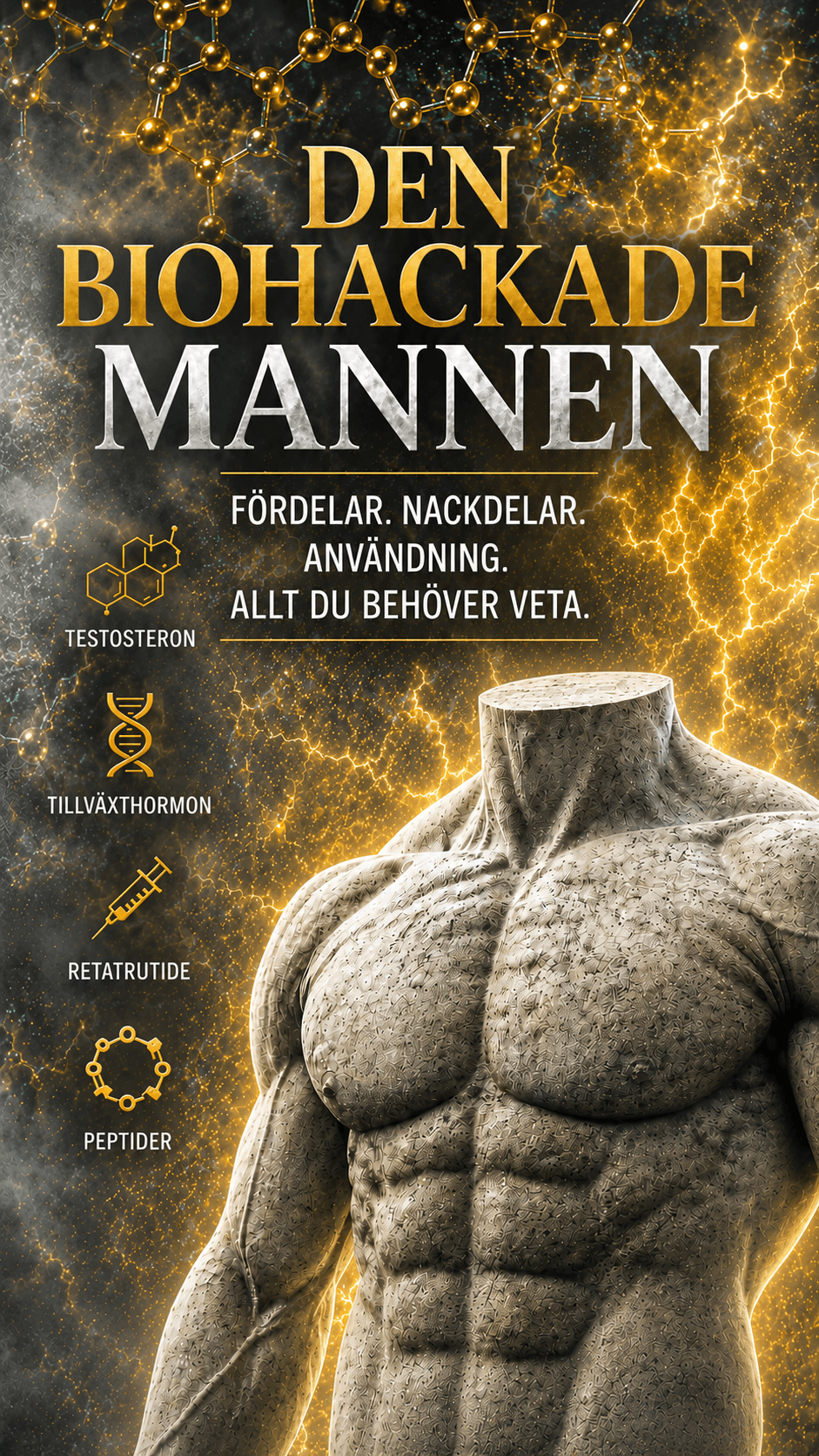 Den Biohackade Mannen